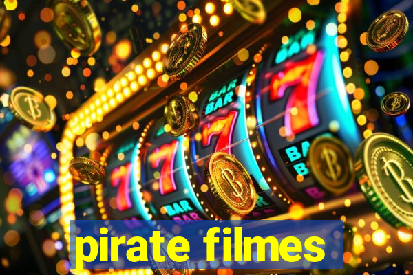 pirate filmes